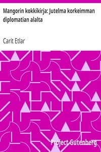 Mangorin kokkikirja: Jutelma korkeimman diplomatian alalta