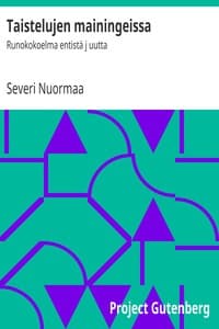 Taistelujen mainingeissa : $b Runokokoelma entistä j uutta